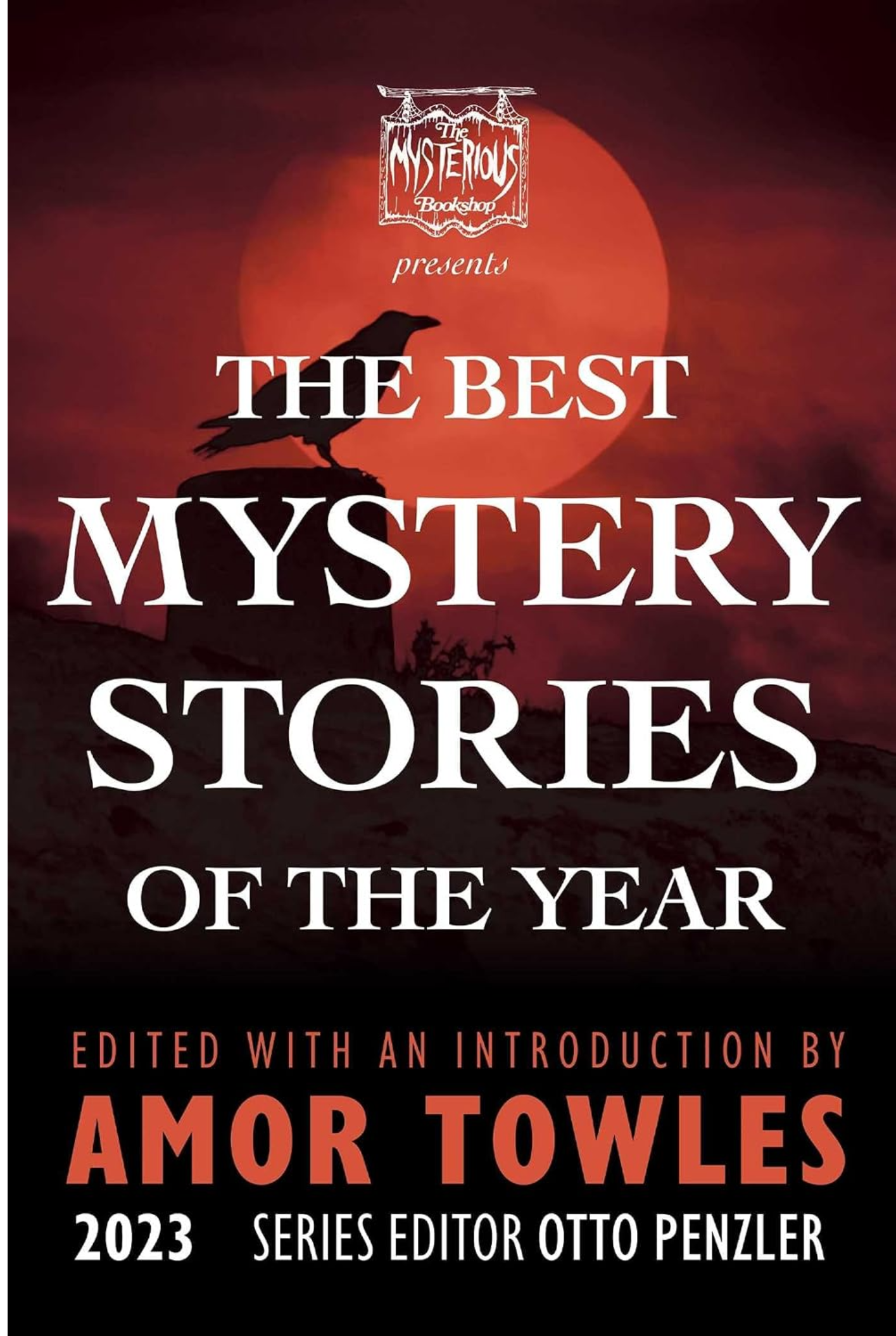 The Best Mystery Stories of the Year 2023 The Best Mystery Stories of the Year 2023 Cover