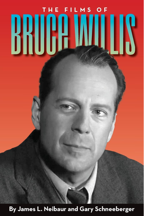 The Films of Bruce Willis Cover