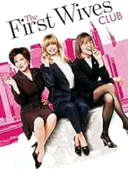 The First Wives Club Streaming