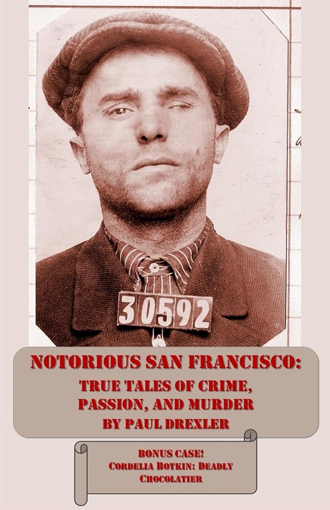 Notorious San Francisco Notorious San Francisco Cover