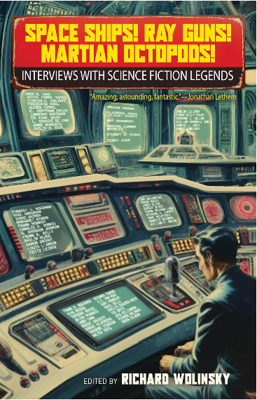 Space Ships! Ray Guns! Martian Octopods! Cover